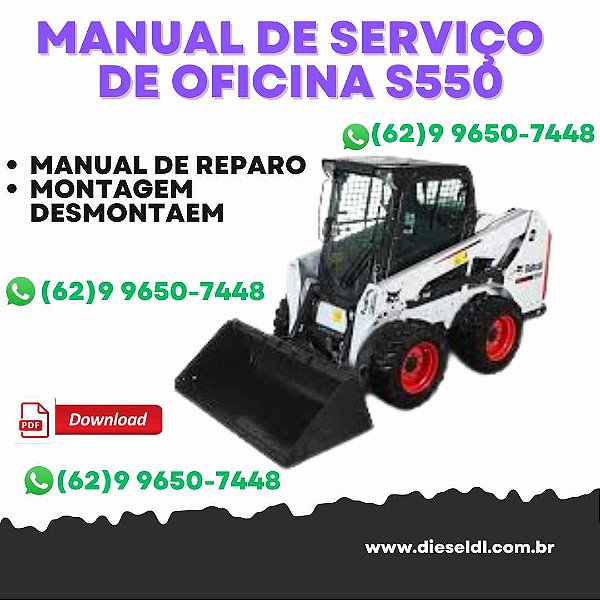 MANUAL DE SERVIÇO DE OFICINA  MINI CARREGADEIRA S550 BOBCAT