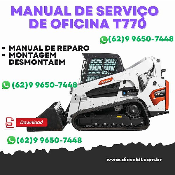 MANUAL DE SERVIÇO DE OFICINA  MINI CARREGADEIRA T770 BOBCAT
