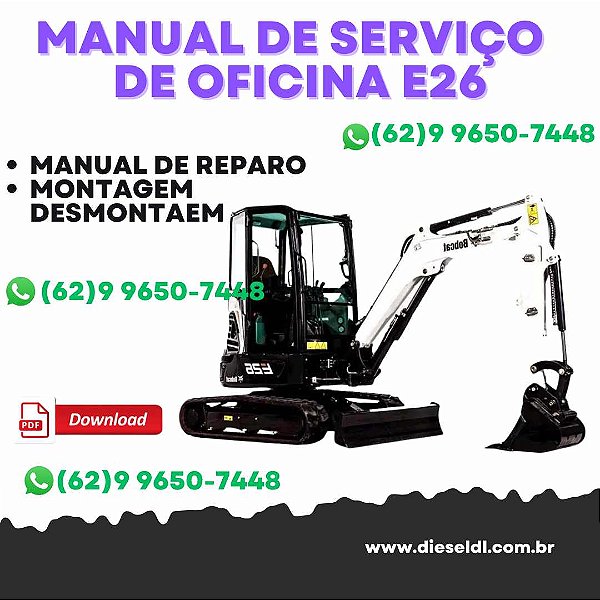 MANUAL DE SERVIÇO DE OFICINA  MINI ESCAVADEIRA E26 BOBCAT