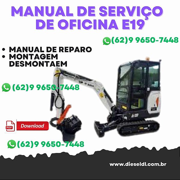 MANUAL DE SERVIÇO DE OFICINA  MINI ESCAVADEIRA E19 BOBCAT
