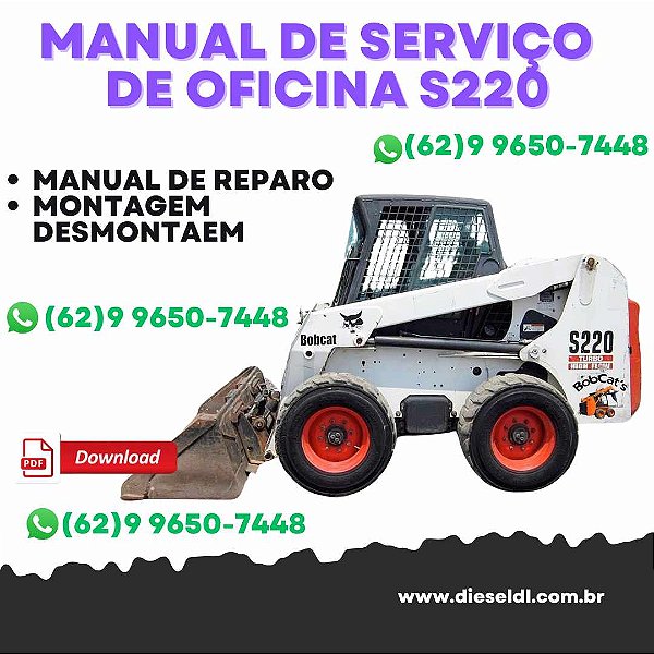 MANUAL DE SERVIÇO DE OFICINA MINI CARREGADEIRA S220 BOBCAT