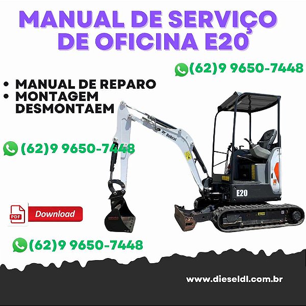 MANUAL DE SERVIÇO DE OFICINA  MINI ESCAVADEIRA E20 BOBCAT