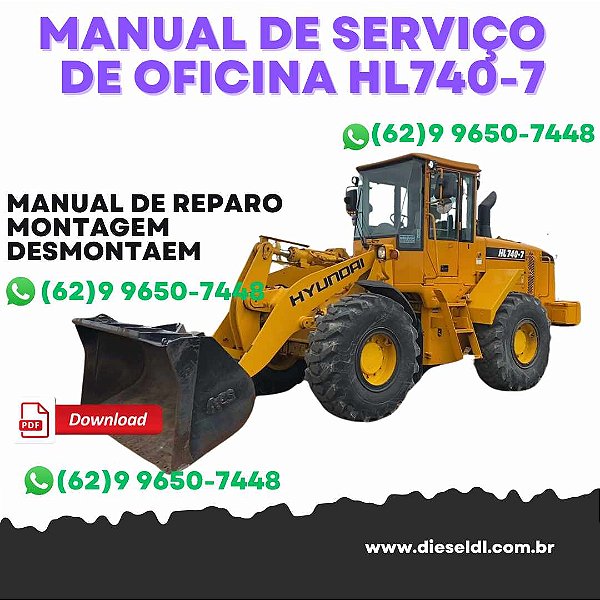 MANUAL DE SERVIÇO DE OFICINA CARREGADEIRA HL740-7 HYUNDAI