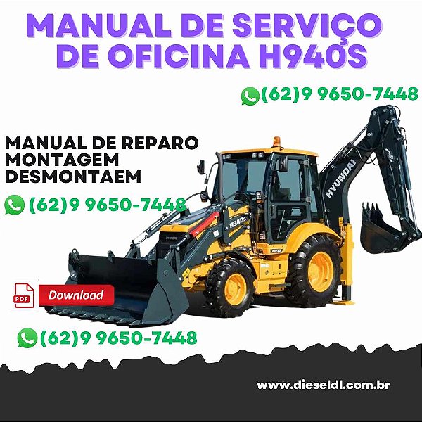 MANUAL DE SERVIÇO DE OFICINA RETROESCAVADEIRA H930S H940S HYUNDAI