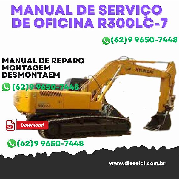 MANUAL DE SERVIÇO DE OFICINA ESCAVADEIRA R300LC-7  HYUNDAI