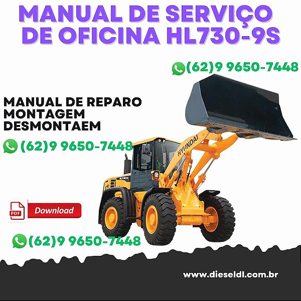 MANUAL DE SERVIÇO DE OFICINA CARREGADEIRA HL730-9S HYUNDAI