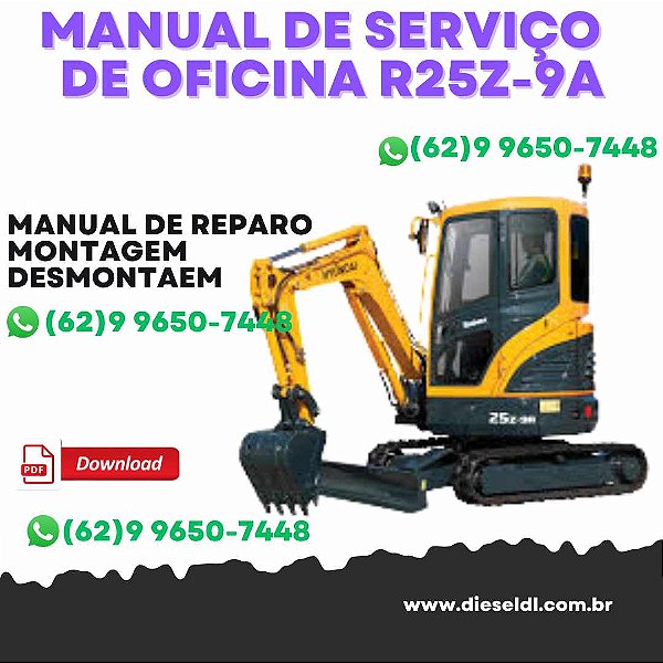 MANUAL DE SERVIÇO DE OFICINA ESCAVADEIRA R25Z-9A HYUNDAI