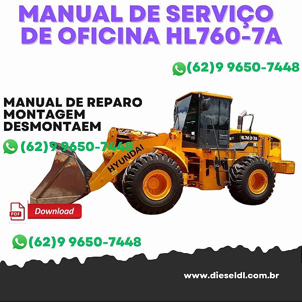 MANUAL DE SERVIÇO DE OFICINA  CARREGADEIRA HL760-7A HYUNDAI