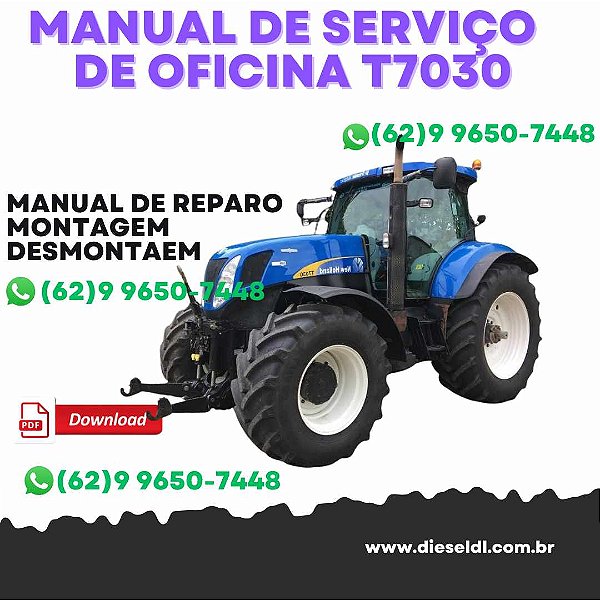 MANUAL DE SERVIÇO DE OFICINA CALIBRAÇÃO T7030 T7040 T7050 T7060 TRATORES  NEW HOLLAND