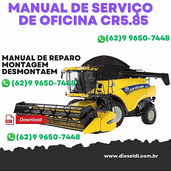 MANUAL DE SERVIÇO DE OFICINA  COLHEITADEIRA CR5.85 NEW HOLLAND