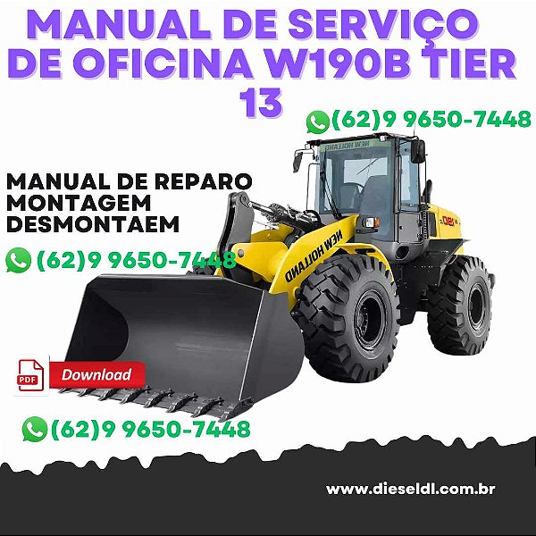 MANUAL DE SERVIÇO DE OFICINA  CARREGADEIRA W190B TIER 3 NEW HOLLAND