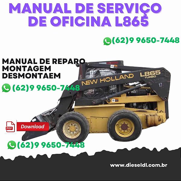MANUAL DE SERVIÇO DE OFICINA MINI CARREGADEIRA L865 Lx865 Lx885 Lx985 NEW HOLLAND