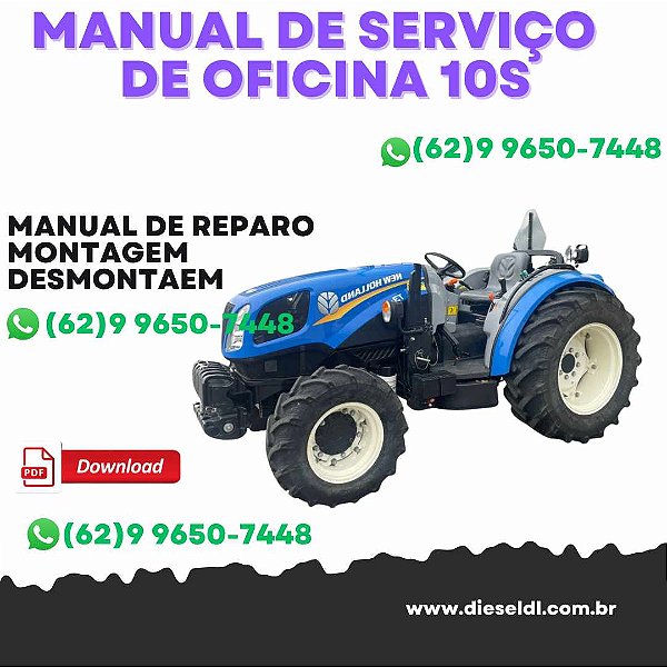 MANUAL DE SERVIÇO DE OFICINA TRATOR 10S NEW HOLLAND