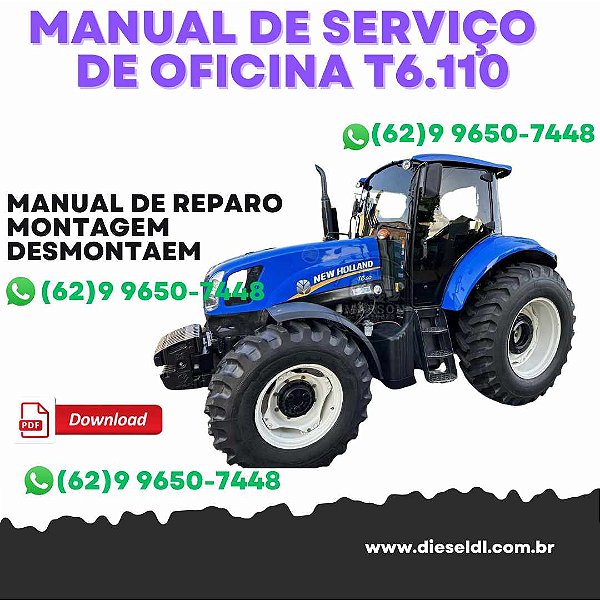 MANUAL DE SERVIÇO DE OFICINA CARREGADEIRA TRATORES T6 110 T6 120 T6 130  NEW HOLLAND