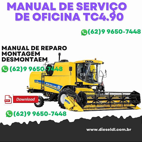 MANUAL DE SERVIÇO DE OFICINA COLHEITADEIRAS TC4.90 TC5.90 TX4.90 TX5.90 NEW HOLLAND