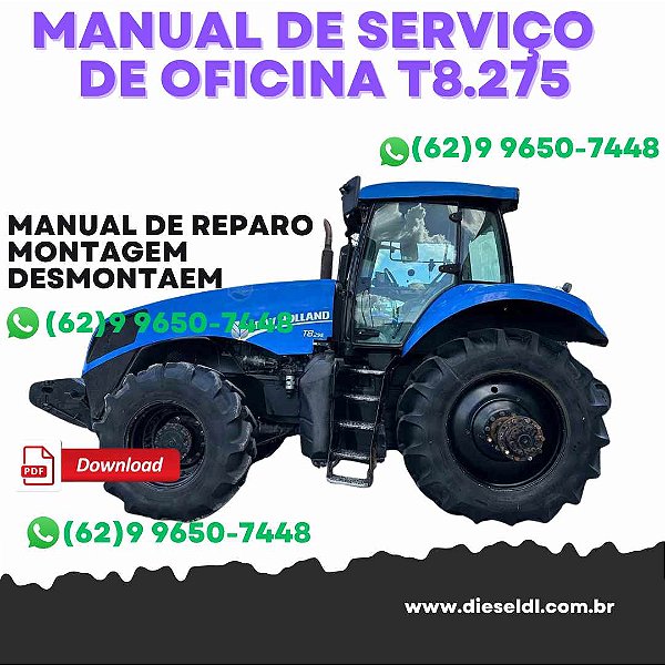 MANUAL DE SERVIÇO DE OFICINA TRATOTES T8275 T8300 T8330 T8360 T8390 NEW HOLLAND