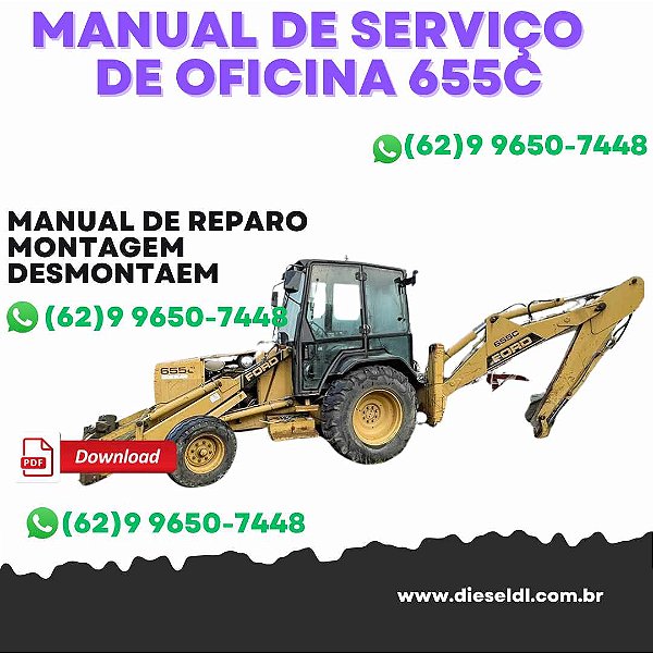 MANUAL DE SERVIÇO DE OFICINA RETRO ESCAVADEIRAS 455C 555C 655C - FORD NEW HOLLAND