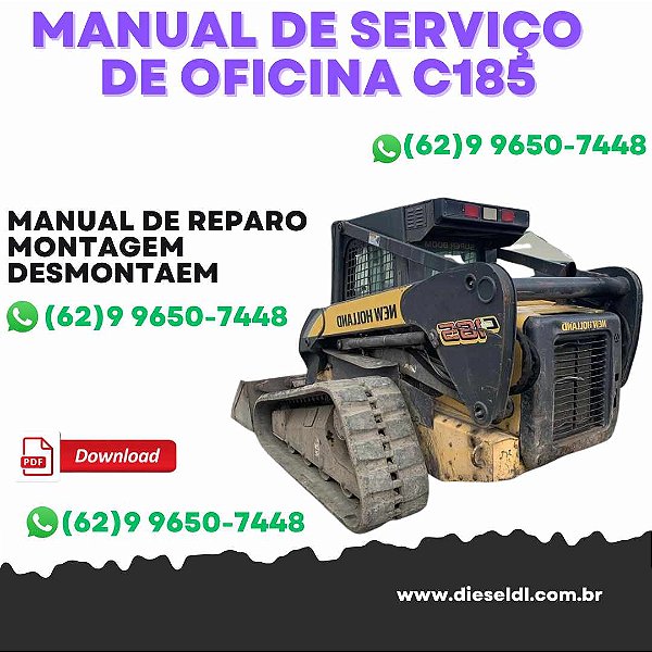 MANUAL DE SERVIÇO  DE OFICINA MINI CARREGADEIRAS C185 C190 L180 L185 L190 NEW HOLLAND
