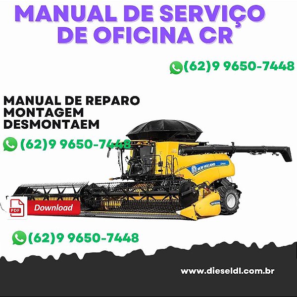 MANUAL DE SERVIÇO  DE OFICINA COLHEITADEIRAS CR CX NEW HOLLAND
