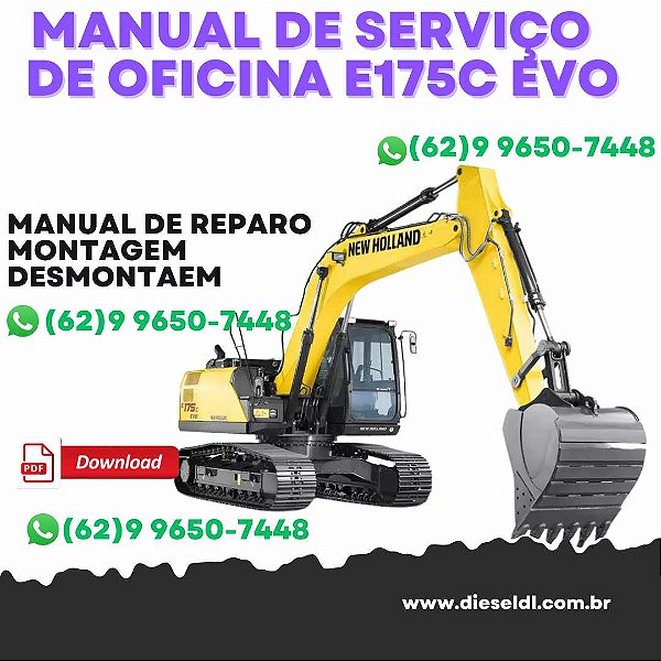 MANUAL DE SERVIÇO  DE OFICINA  ESCAVADEIRAS E175C EVO NEW HOLLAND