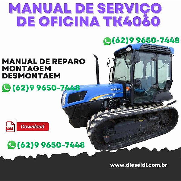 MANUAL DE SERVIÇO  DE OFICINA TRATORES TK4020 TK4030 TK4040 TK4050 TK4060 NEW HOLLAND
