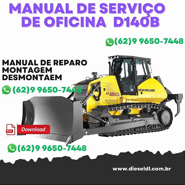 MANUAL DE SERVIÇO  DE OFICINA TRATOR ESTEIRAS D140B NEW HOLLAND