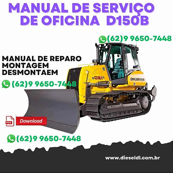 MANUAL DE SERVIÇO  DE OFICINA TRATOR ESTEIRAS D150B NEW HOLLAND