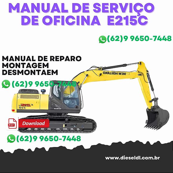 MANUAL DE SERVIÇO  DE OFICINA ESCAVADEIRA E215C E245C ME NEW HOLLAND