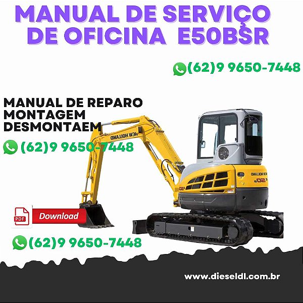 MANUAL DE SERVIÇO  DE OFICINA  MINI ESCAVADEIRA E50BSR NEW HOLLAND