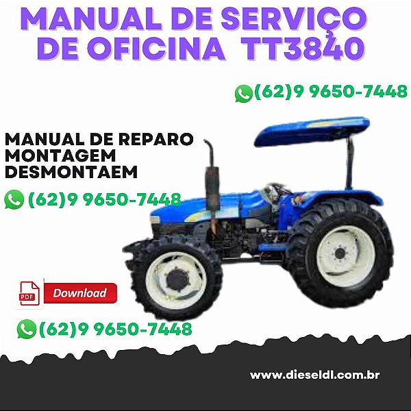 MANUAL DE SERVIÇO  DE OFICINA TRATORES TT3840 TT3840F TT4030 TT3880F NEW HOLLAND