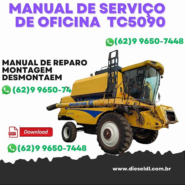 MANUAL DE SERVIÇO  DE OFICINA COLHEITADEIRA TC5090  NEW HOLLAND