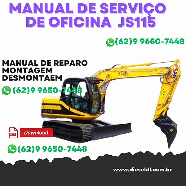 MANUAL DE SERVIÇO  DE OFICINA DIAGRAMAS ELÉTRICOS E HIDRÁULICOS JS115 JS145 JS160 JS220  JCB