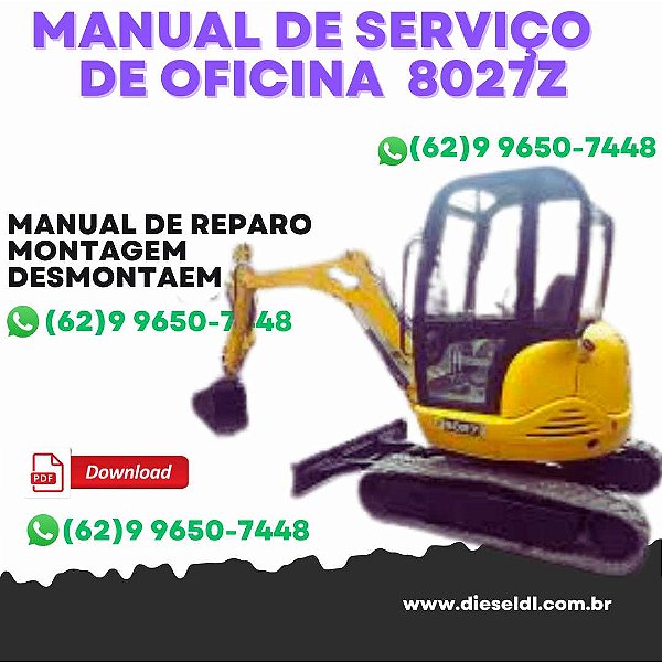 MANUAL DE SERVIÇO  DE OFICINA MINI ESCAVADEIRA 8027Z 8032Z  JCB
