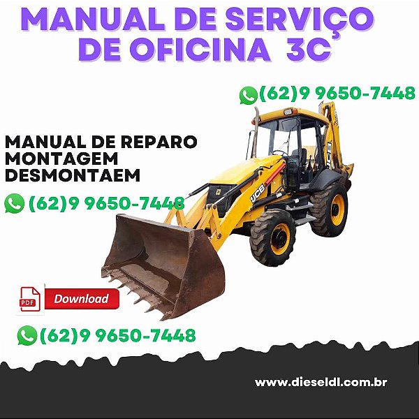 MANUAL DE SERVIÇO DE OFICINA RETROESCAVADEIRAS 2D 2DS 3 3C 3CS 3D 700  JCB