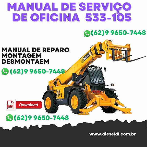 MANUAL DE SERVIÇO DE OFICINA  MANIPULADOR TELESCOPICO  533-105, 535-v125, 535-v140, 540-140, 540-170, 540-200, 540-v1  JCB