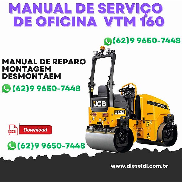 MANUAL DE SERVIÇO DE OFICINA ROLO COMPRESSOR VTM 160 VTM 260 JCB