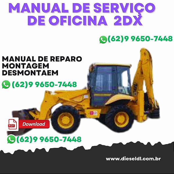 MANUAL DE SERVIÇO DE OFICINA RETROESCAVADEIRA 2DX JCB