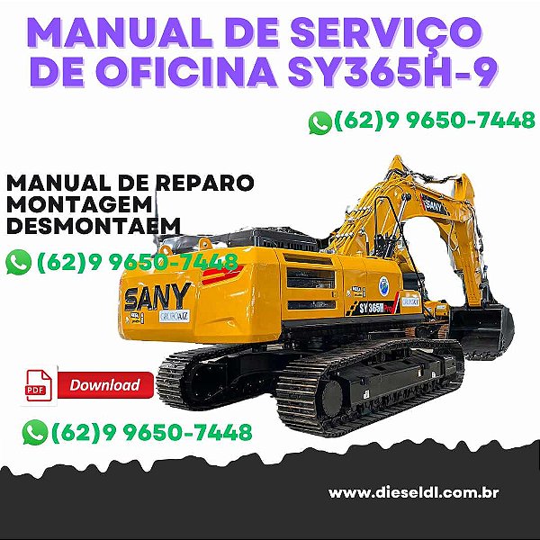 MANUAL DE SERVIÇO DE OFICINA  ESCAVADEIRA SY365H-9 SY365BH-9 SANY