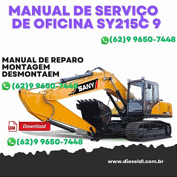 MANUAL DE SERVIÇO DE OFICINA ESCAVADEIRAS SY195C9 SY205C9 SY215C9 SY225C9  SANY