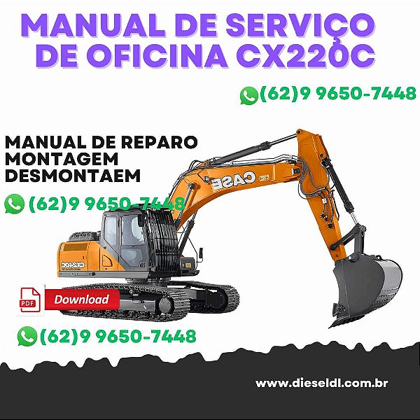 MANUAL DE SERVIÇO DE OFICINA  ESCAVADEIRA CX220C SERIE 2 CX240C CASE