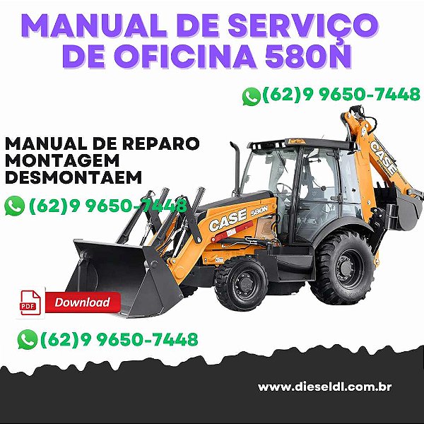 MANUAL DE SERVIÇOS DE OFICINA 580N RETROESCAVADEIRA CASE