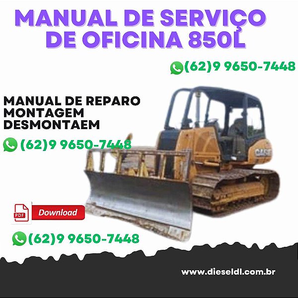 MANUAL DE SERVIÇOS DE OFICINA TRATOR 750L 850 LESTEIRAS CASE