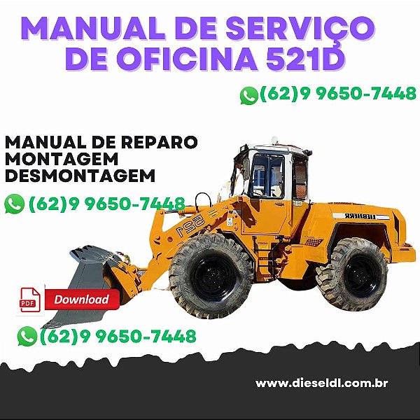 MANUAL DE SERVIÇOS DE OFICINA CARREGADEIRA 521D CASE