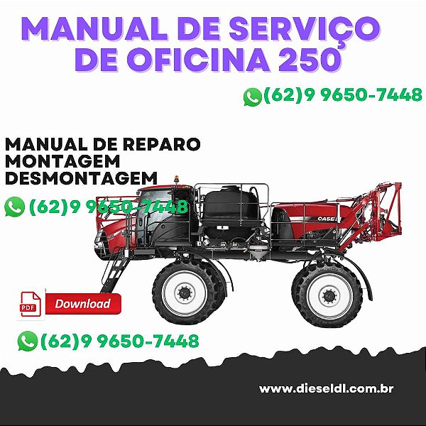 MANUAL DE SERVIÇO DE OFICINA PULVERIZADOR PATRIOT 250 CASE