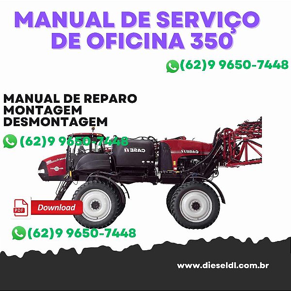 MANUAL DE SERVIÇO DE OFICINA PULVERIZADOR PATRIOT 350 CASE