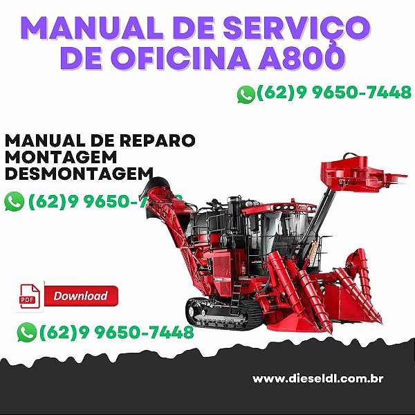 MANUAL DE SERVIÇO DE OFICINA COLHEDORAS A8000 A8800 CASE