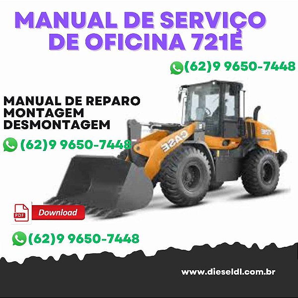 MANUAL DE SERVIÇO DE OFICINA CARREGADEIRA 721E CASE