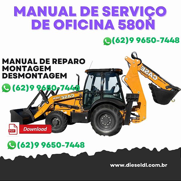 MANUAL DE SERVIÇO DE OFICINA RETROESCAVADEIRAS 580N 580SN WT 580SN 590SN CASE