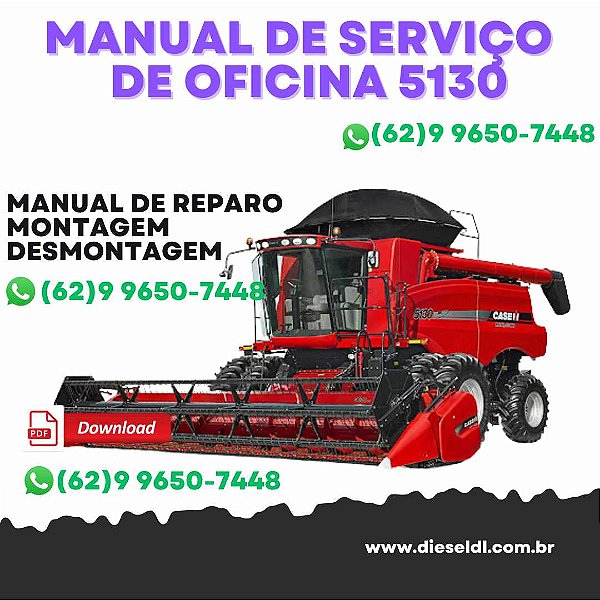 MANUAL DE SERVIÇO DE OFICINA COLHEITADEIRAS 5130 6130 7130 CASE