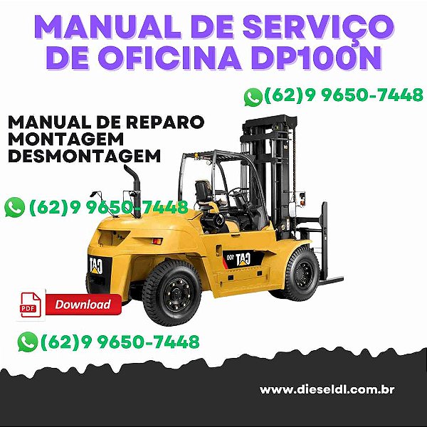 MANUAL DE SERVIÇO DE OFICINA EMPILHADEIRAS DP100N DP120N DP135N DP150N DP160N  CAT